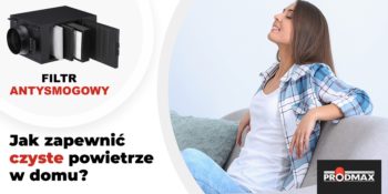 Smog – ECO ogrzewanie domu, jak zapewnić czyste powietrze u siebie w domu.