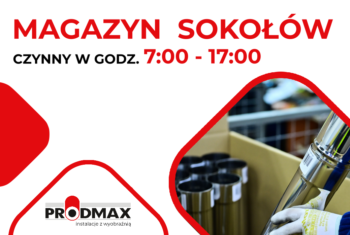 NOWE GODZINY PRACY MAGAZYNU W SOKOŁOWIE