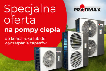 Specjalna oferta na pompy ciepła
